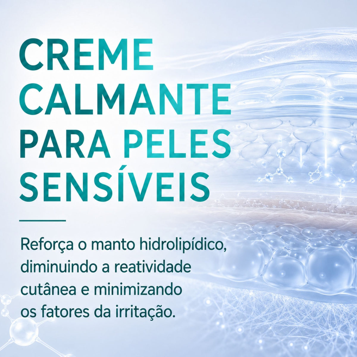 CREME CALMANTE PARA PELES SENSÍVEIS BENEFÍCIOS